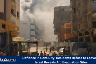 Defiance in Gaza City: Residents Refuse to Leave as Israel Reveals Aid Evacuation Sites