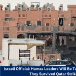 Israeli Official: Hamas Leaders Will Be Targeted Again If They Survived Qatar Strike