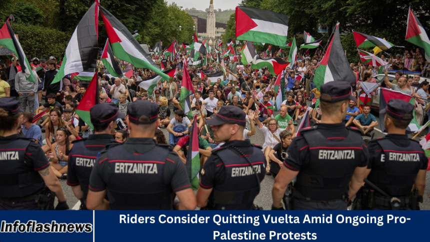 Riders Consider Quitting Vuelta Amid Ongoing Pro-Palestine Protests