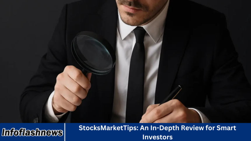 StocksMarketTips: An In-Depth Review for Smart Investors
