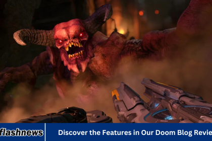 Discover the Features in Our Doom Blog Review