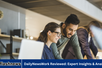 DailyNewsWork Reviewed: Expert Insights & Analysis